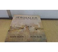 Jerusalem: Reflection of Eternity