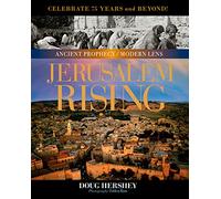 Jerusalem Rising: The City of Peace Reawakens (Ancient Prophecy / Modern Lens)