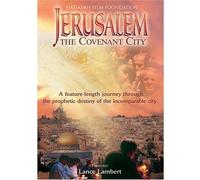 Jerusalem, the Covenant City