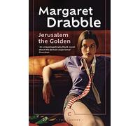 Jerusalem the Golden: by Margaret Drabble (Canons)