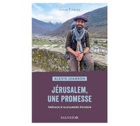 Jérusalem, une promesse