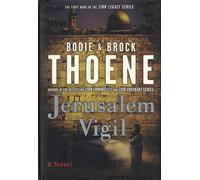 Jerusalem Vigil: The Zion Legacy Book I (The Zion Legacy Series)