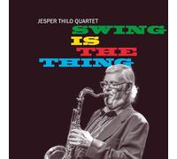 Jesper Thilo Quartet - Swing Is The Thing