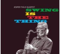 JESPER THILO QUARTET: SWING IS THE THING - CD SEALED