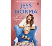Jess and Norma : A lifetime of laughter and our unbreakable bond