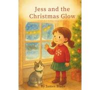 Jess and the Christmas Glow (Safe Spaces: Thriving with Autism)