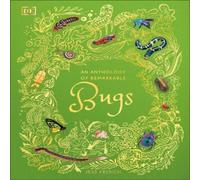 Jess French An Anthology of Remarkable Bugs Hardback Book Jess French Multicolor