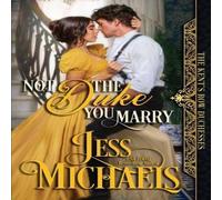 Jess Michaels Not the Duke You Marry Paperback Book Jess Michaels Multicolor