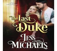 Jess Michaels The Last Duke Paperback Book Jess Michaels Multicolor