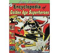 Jess Nevins' Encyclopedia of Golden Age Superheroes: Second Edition