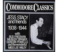 Jess Stacy - Jess Stacy and Friends 1938-1944