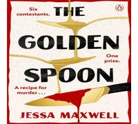 Jessa Maxwell The Golden Spoon : A cosy murder mystery that brings Great British Jessa Maxwell Multicolor