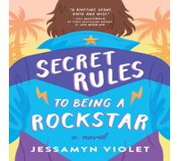 Jessamyn Violet Secret Rules to Being a Rockstar Paperback Book Jessamyn Violet Multicolor
