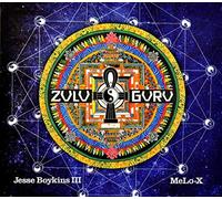 Jesse Boykins III & Melo-X - Zulu Guru