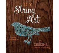 DIY String Art - 9781632504678