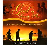 Jesse Duplantis - God's Family Plan
