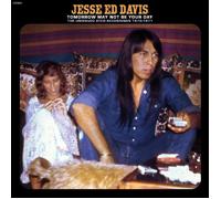 Jesse Ed Davis Tomorrow May Not Be Your DayThe Unissued Atco Recordings 1 (CD)