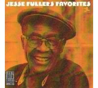 Jesse Fuller - Fuller's Favorites