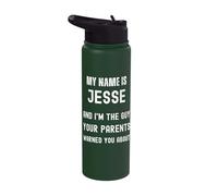 Jesse I'm The Guy Your Parents Warned You About Stainless Steel Insulated Water Bottle
