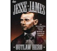 Jesse James: Outlaw Hero (Region 1) (NTSC) [DVD] [US Import]