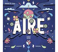 Jesse & Joy - Aire