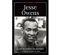 Jesse Owens: A Life in American History (Black History Lives)