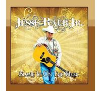 Jesse Raub Jr. - Blame It on the Music