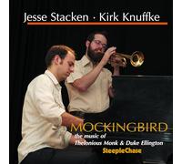 Jesse Stacken & Kirk Knuffke - Mockingbird