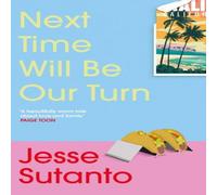Jesse Sutanto Next Time Will Be Our Turn Paperback Book Jesse Sutanto Multicolor