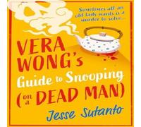 Jesse Sutanto Vera Wong's Guide to Snooping (on a Dead Man) Paperback Book in White Jesse Sutanto White