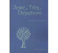 Jesse Tree Devotions: A Family Activity for Advent