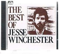 Jesse Winchester - Jesse Winchester Best of