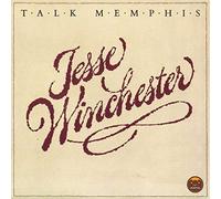 JESSE WINCHESTER - Talk Memphis by JESSE WINCHESTER (2012-05-15)