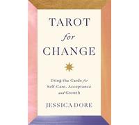 Jessica Dore Tarot for Change (Paperback)