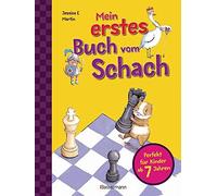 Jessica E. Mart Mein erstes Buch vom Schach. Tricks und Strategien i (Paperback)