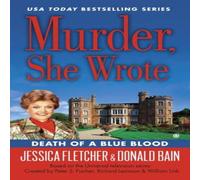 Jessica Fletcher Murder, She Wrote: Death of a Blue Blood Paperback Book Jessica Fletcher Multicolor