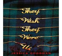 Jessica Goodman They Wish They Were Us Book Jessica Goodman Multicolor