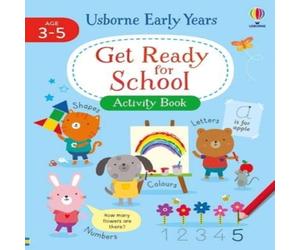 Jessica Greenwell Get Ready for School Activity Book Paperback Jessica Greenwell Multicolor