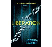 Jessica Lauren LIBERATION Paperback Book Jessica Lauren Multicolor