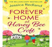 Jessica Redland A Forever Home at Honey Bee Croft Paperback Book Jessica Redland Multicolor