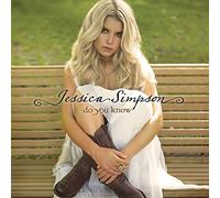 Jessica Simpson - Do You Know [Us Import]