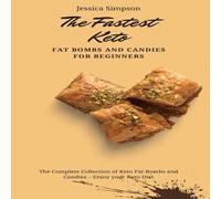Jessica Simpson The Fastest Keto Fat Bombs & Candies for Beginners: The Complete in White Jessica Simpson White