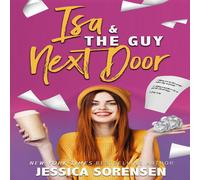 Jessica Sorensen Isa & the Guy Next Door Paperback Book Jessica Sorensen Multicolor