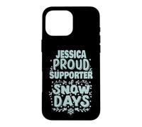 Jessica Supporter of Snow Days Jessica Christmas Winter Case for iPhone 16 Pro Max