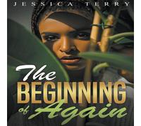 Jessica Terry The Beginning of Again Paperback Book Jessica Terry Multicolor