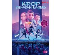 Jessica Yoon C. KPop Demon Hunters - Das offizielle Buch zum Film - (Paperback)