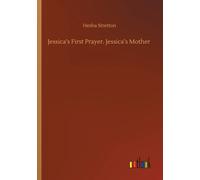 Jessica's First Prayer. Jessica's Mother