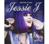 Jessie J: Keeping it Real