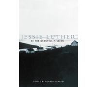 Jessie Luther at the Grenfell Mission