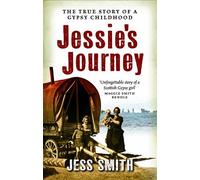 Jessie's Journey: Written by Jess Smith, 2008 Edition, (New Ed) Publisher: Birlinn Ltd [Paperback]